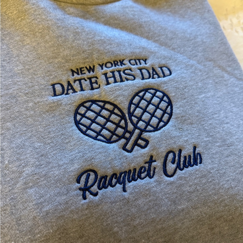 NYC Date His Dad - Racquet Club Sweatshirt.